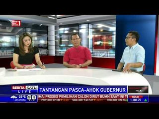Dialog: Tantangan Usai Ahok Jadi Gubernur #2