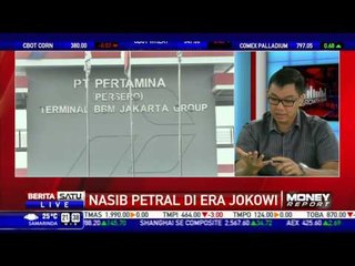 Money Report: Nasib Petral di Era Jokowi #2