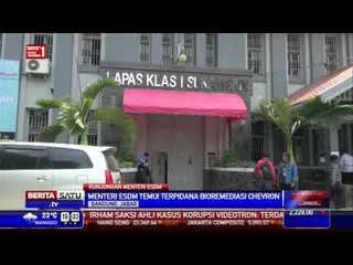 Menteri ESDM Jenguk VP Chevron di LP Sukamiskin