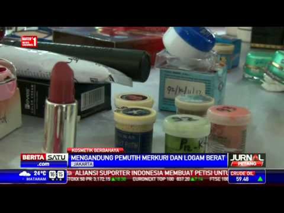 BPOM Sita 68 Jenis Produk Kosmetik Mengandung Kimia Berbahaya