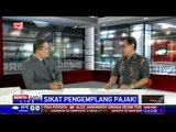 Dialog: Sikat Pengemplang Pajak! #1