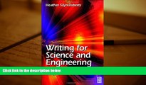 Free PDF Writing for Science and Engineering: Papers, Presentations and Reports Books Online