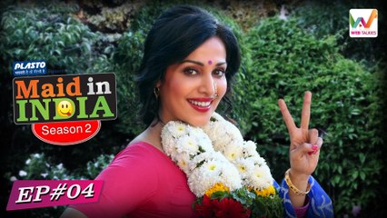 Maid In India S02 E04 (Web Series) : Abki Baar Priyanka Sarkar
