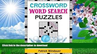 DOWNLOAD EBOOK Crossword Word Search Puzzles Patrick Blindauer Full Book