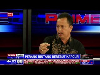 Dialog: Perang Bintang Berebut Kapolri #3