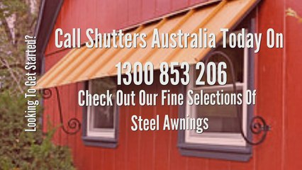 Investing In Steel Awnings For Home And Business