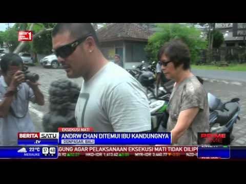 Terpidana Mati Asal Australia Dikunjungi Ibu Kandungnya