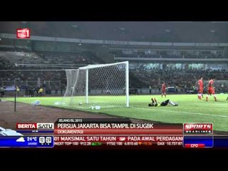 Persija Jakarta Bisa Tampil di Gelora Bung Karno