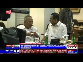 IMF Beri Nilai Positif Beberapa Kebijakan Presiden Jokowi