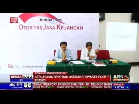 OJK: Kerjasama BPJS dan Asuransi Swasta Positif