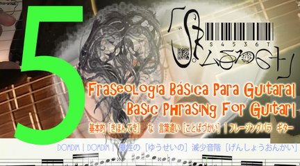 Basic Phrasing Gt22(Dominant-Diminished)5| Fraseologia Básica Gt22(DomDim) 5|二十二：基本的［きほんてき］　な　言葉遣い［ことばづかい］｜ フレージングパラ　ギター