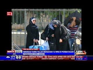 Imigrasi Turki Tahan 16 WNI yang Hendak ke Suriah