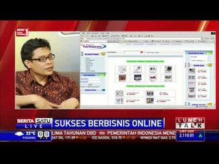 Lunch Talk: Sukses Berbisnis Online # 1