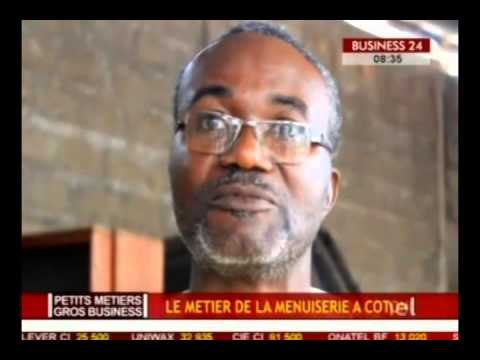 Business 24/Petits Metiers Gros Business Le metier de la menuiserie a Cotonou Business 24
