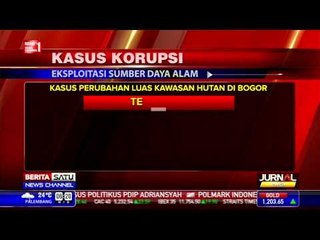 KPK Kembali Ungkap Korupsi Eksploitasi Sumber Daya Alam