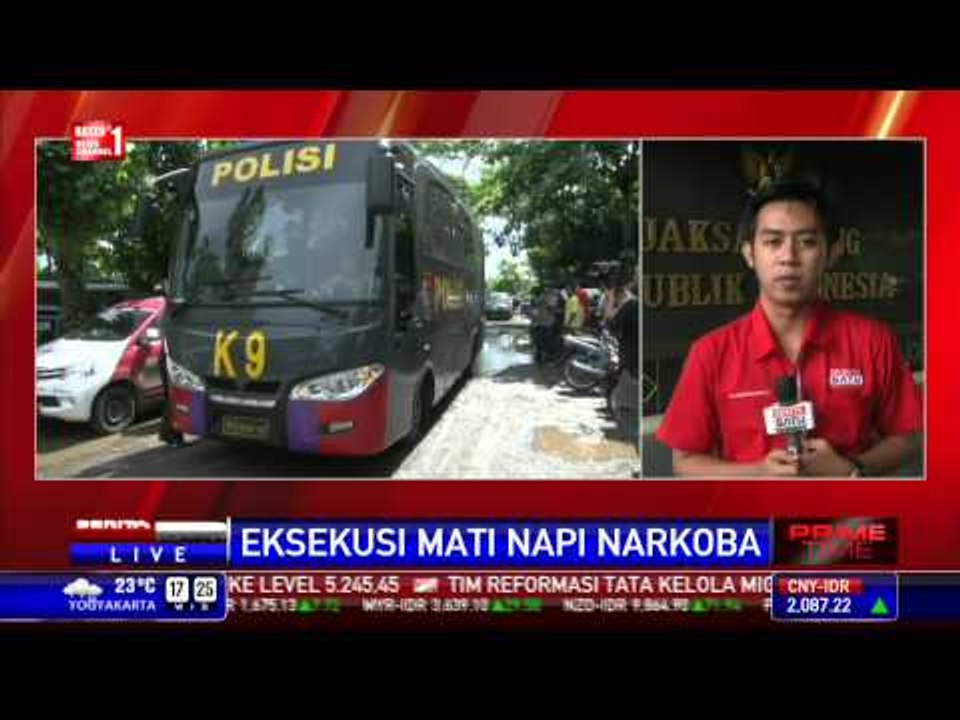 9 Terpidana Akan Jalani Eksekusi Mati