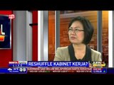 Dialog: Reshuffle Kabinet Kerja?