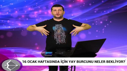 16 Ocak haftasında Yay burcunu neler bekliyor?