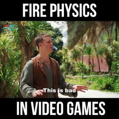 Fire Physics In Video Games