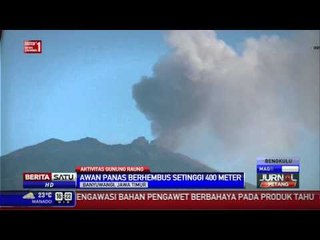 PVMBG: Gunung Raung Hembuskan Awan Panas Setinggi 400 Meter