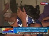 NTG: Retiradong pulis at 2 nagpanggap na pulis, arestado matapos holdapin ang 1 babae sa QC