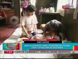 BP: Bata sa Bangued, Abra, humihingi ng tulong dahil sa pagluwa ng mga mata