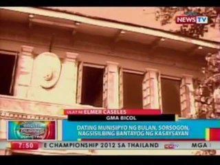 BP: Dating munisipyo ng Bulan, Sorsogon, nagsisilbing bantayog ng kasaysayan
