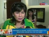 NTG: Annabelle Rama, nakatakdang mag-file ngayong araw ng COC sa Cebu