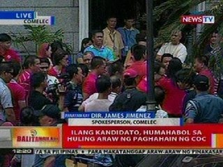 BT: Ilang kandidato, humahabol sa huling araw ng paghahain ng COC