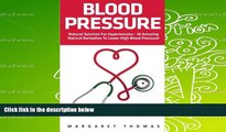 PDF  Blood Pressure: Natural Solution for Hypertension - 10 Amazing Natural Remedies to Lower High