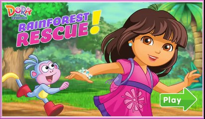 Dora and Friends Games for Kids - Dora and Friends Into the City Full Episode Game Rainforest Rescue