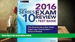 Kindle eBooks  Wiley Series 10 Exam Review 2016 + Test Bank: The General Securities Sales