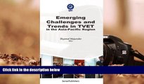 EBOOK ONLINE  Emerging Challenges and Trends in Tvet in the Asia-Pacific Region PDF [DOWNLOAD]