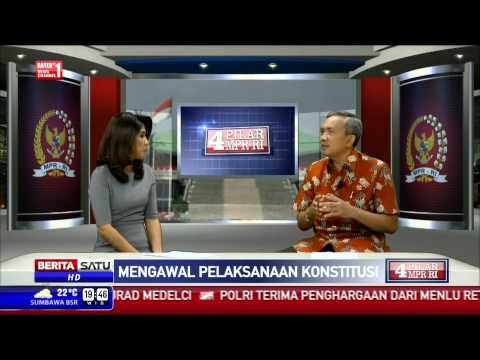 4 Pilar MPR RI: Mengawal Pelaksanaan Konstitusi # 2