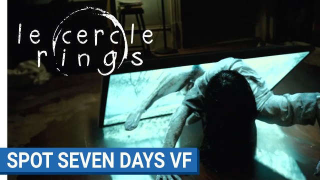 LE CERCLE - SEVEN DAYS - VF [au cinéma le 1er février 2017]