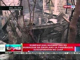 NTL: Kumpanyang nagmimintina ng bumagsak na eroplano sa Paranaque, sususpindihin ng CAAP