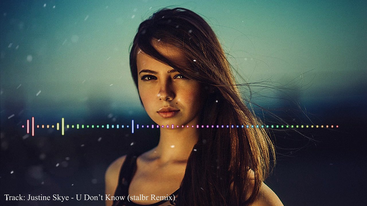 Justine Skye ft. Wizkid - U Don't Know (stalbr Remix)