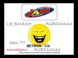 AGBOU SMASH  BETMAN - CLE
