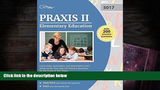 EBOOK ONLINE  Praxis II Elementary Education:  Curriculum, Instruction, and Assessment (5017):