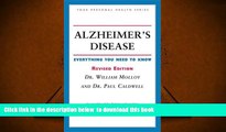 [PDF]  Alzheimer s Disease: Everything You Need to Know (Your Personal Health) William Molloy For