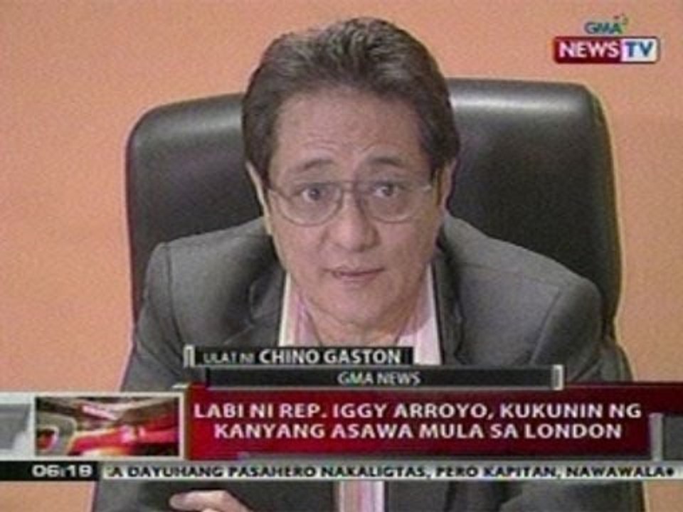 QRT:  Labi ni Rep. Iggy Arroyo, kukunin ng kanyang asawa mula sa London
