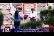 Chiclayo: exhuman restos de niña que murió tras someterse a aborto