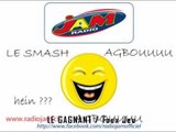 AGBOU SMASH LE GAGNANT - Faux jeu