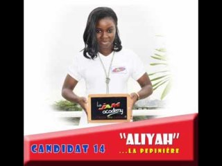 JAM ACADEMY : CANDIDAT 14 - ALIYAH