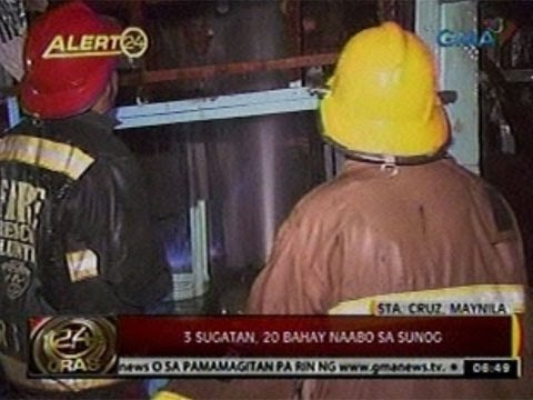24 Oras: 3 sugatan, 20 bahay naabo sa sunog sa Sta. Cruz, Maynila