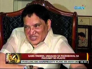 24 Oras: Ilang tindera, umaalma sa pagbabawal sa paggamit ng plastic