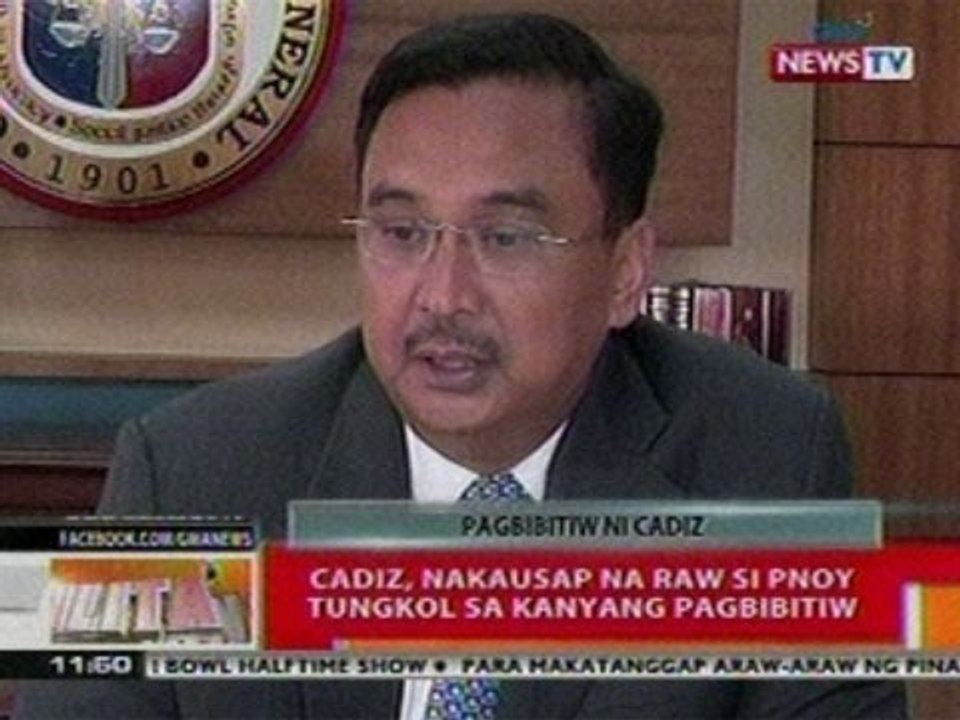 BT: Cadiz, nakausap na raw si PNoy tungkol sa kanyang pagbibitiw