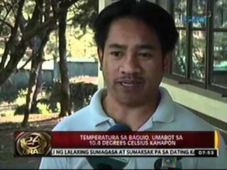 24 Oras: Temperatura sa Baguio, umabot sa 10.4 degrees celsius kahapon