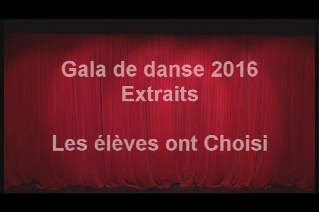 Gala 2016-Extraits