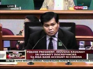 PSBank President, inuusisa kaugnay sa   umano'y discrepancies as mga bank   account ni Corona